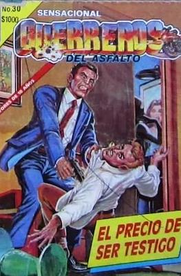 Sensacional Guerreros del asfalto #30