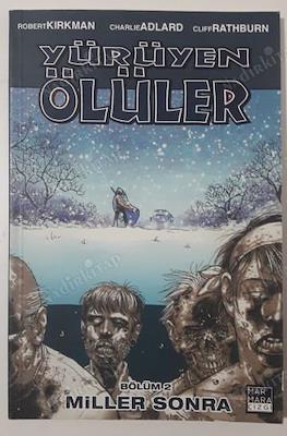 Yürüyen ölüler #2