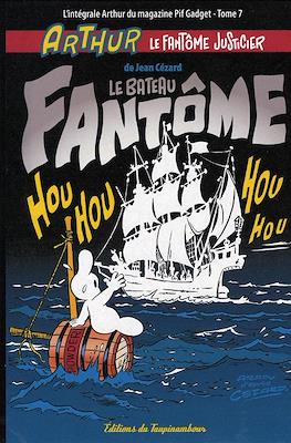 Arthur le fantôme justicier - L'intégrale Arthur du magazine Pif Gadget #7