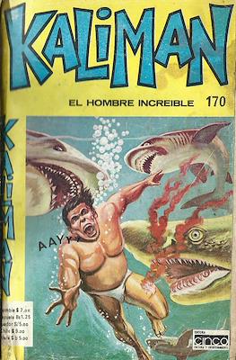 Kaliman el hombre increíble #170