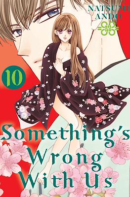 Something's Wrong With Us #10