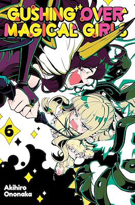 Gushing over Magical Girls #6