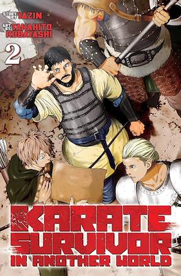 Karate Survivor in Another World #2