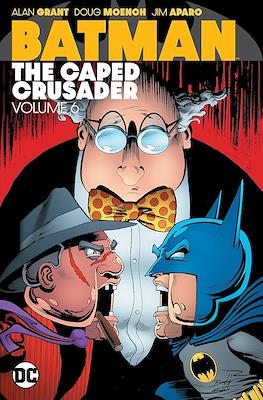 Batman: The Caped Crusader #6
