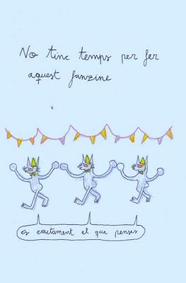 No tinc temps per fer aquest fanzine