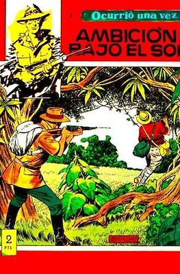 Ocurrió una vez... #5