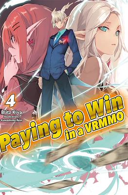 Paying to Win in a VRMMO #4