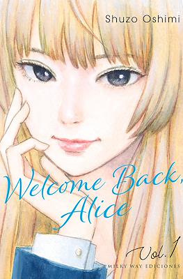 Welcome Back, Alice (Rústica con sobrecubierta) #1