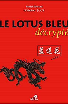 Le Lotus bleu décrypté