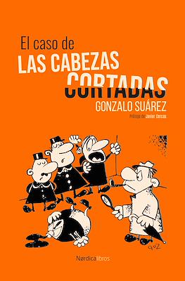 El caso de las cabezas cortadas