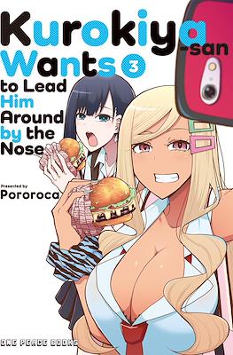 Kurokiya-san Wants to Lead Him Around by the Nose #3