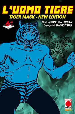 L'Uomo Tigre: Tiger Mask - New Edition #6