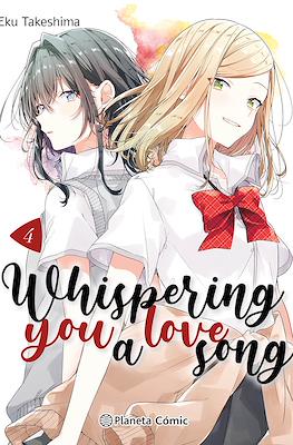 Whispering you a love song (Rústica con sobrecubierta) #4