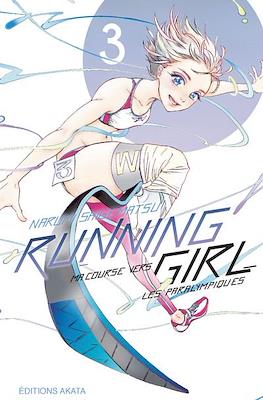 Running Girl, ma course vers les paralympiques #3