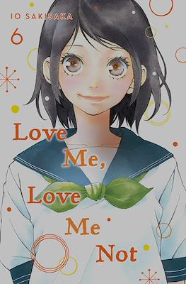Love Me, Love Me Not (Digital) #6