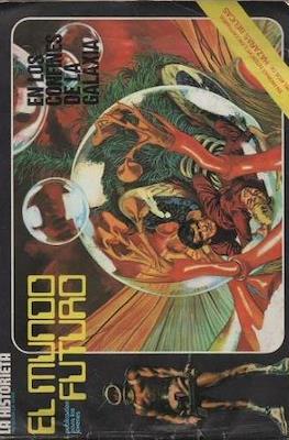 La historieta presenta la serie Jerónimo / El Mundo Futuro #22