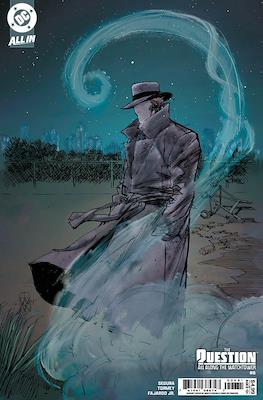 The Question: All Along the Watchtower (2024-Variant Covers) #6.1