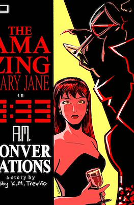 The Amazing Mary Jane: 3:33 A.M. Conversations #1
