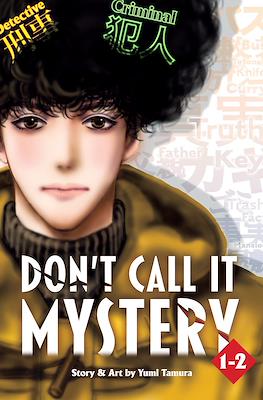 Don't Call It Mystery #1