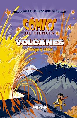 Cómics de ciencia: Volcanes. Fuego y vida (Cartoné 128 pp)