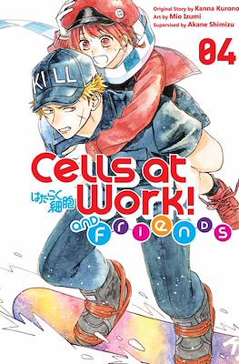Cells at Work and Friends! #4