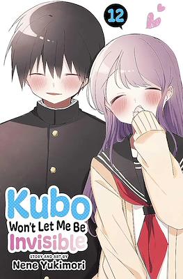 Kubo Won't Let Me Be Invisible (Softcover) #12