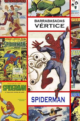 Barrabasadas Vértice: Spiderman