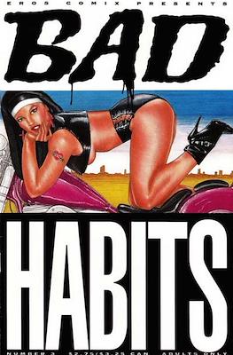 Bad Habits #3