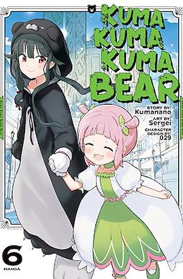 Kuma Kuma Kuma Bear #6