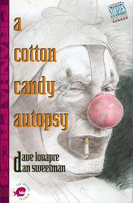 A Cotton Candy Autopsy