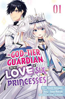The God-Tier Guardian and the Love of Six Princesses
