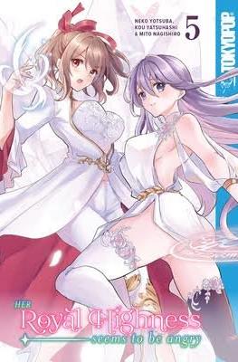 Her Royal Highness Seems To Be Angry (Softcover 176 pp) #5