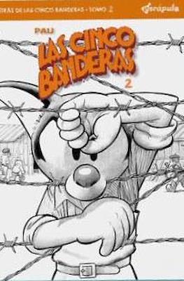 Detrás de las cinco banderas (Rústica 48 pp) #2