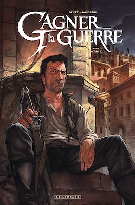 Gagner la guerre #3