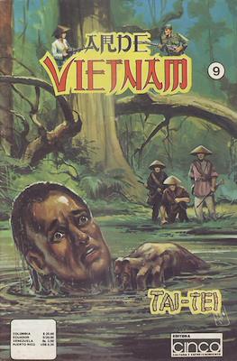 Arde Vietnam Tai Tei (Grapa) #9