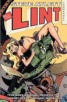 Lint: The Incredible Career of Cult Author Jeff Lint
