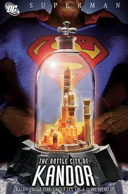 Superman: The Bottle City of Kandor