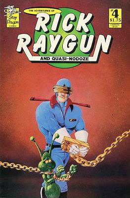 The Adventures of Rick Raygun and Quasi-Nodoze #4