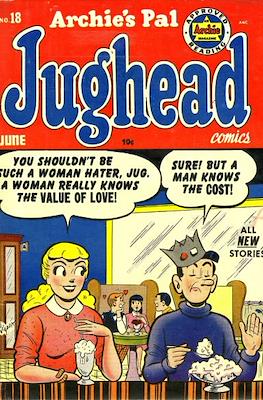 Archie's Pal Jughead Comics / Jughead (1949-1987) #18
