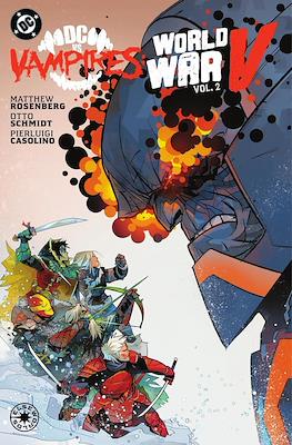 DC vs. Vampires: World War V (2024-2025) #2