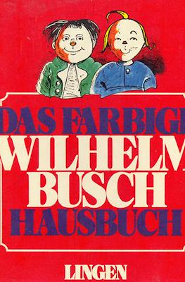 Das Farbige Wilhelm Busch Hausbuch