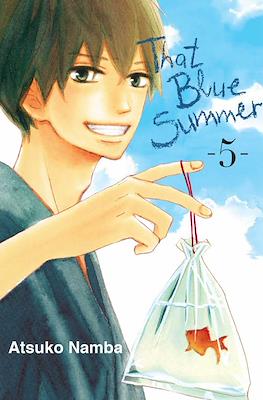 That Blue Summer #5