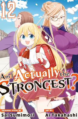 Am I Actually the Strongest? #12