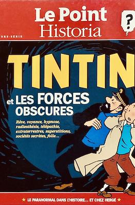Le Point Historia Hors-Série. Tintin et les forces obscures