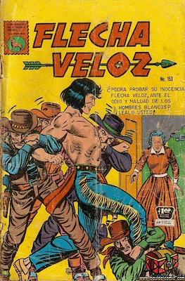 Flecha Veloz (Grapa) #153