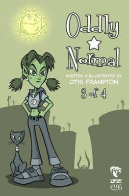 Oddly Normal #3