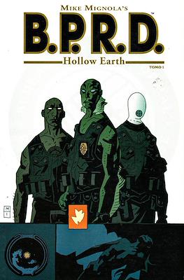 B.P.R.D. Hollow Earth