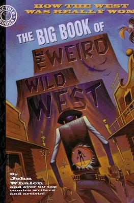 The Big Book of the Weird Wild West