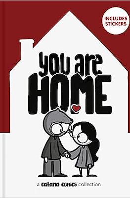 You Are Home