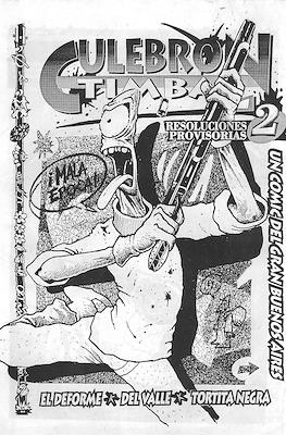 Culebrón Timbal. Un cómic del Gran Buenos Aires #2